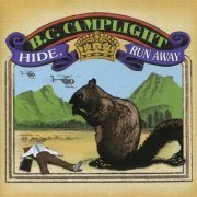 B.C. Camplight - Hide, Run Away (2005)
