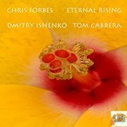 Chris Forbes - Eternal Rising (2022) Hi-Res