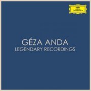 Géza Anda - Géza Anda - Legendary Recordings (2021)