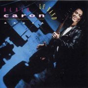 Alain Caron - Le Band (1993)