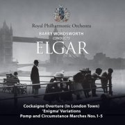 Royal Philharmonic Orchestra, Barry Wordsworth - Barry Wordsworth Conducts Elgar (2012)