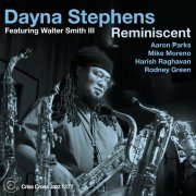 Dayna Stephens - Reminiscent (2015)