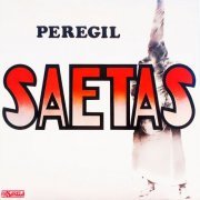 Peregil - Saetas (2024) Hi-Res