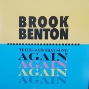 Brook Benton - There Goes That Song Again (2022)