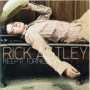 Rick Astley - Keep It Turned On (2001) CD-Rip