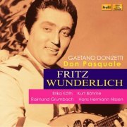 Fritz Wunderlich - Donizetti: Don Pasquale (Live) (2020)