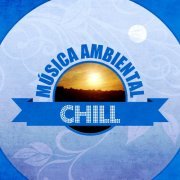 The Chill Factor - Música Ambiental Chill (2015)
