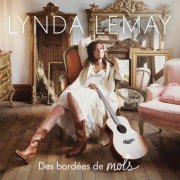 Lynda Lemay - Des bordées de mots (2023)