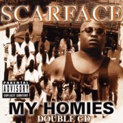 Scarface - My Homies (1998)