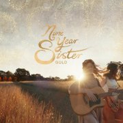 Nine Year Sister - Gold (2023)
