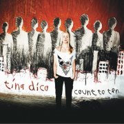 Tina Dico - Count to Ten (Special Edition) (2007)