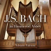 Adriano Falcioni - J.S. Bach in Himmerod Abbey (2022) [Hi-Res]