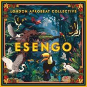 London Afrobeat Collective - Esengo (2024) [Hi-Res]