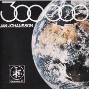 Jan Johansson - 300.000 (1994)