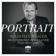 Sebastian Knauer, Zurich Chamber Orchestra, Roger Norrington - Portrait: Meisterwerke für Klavier (2016)