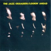 The Jazz Crusaders - Lookin' Ahead (2014) FLAC