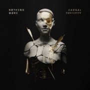 Nothing More - CARNAL (2024) [Hi-Res]