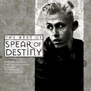 Spear Of Destiny - Time Of Our Lives - The Best Of Spear Of Destiny (1995)
