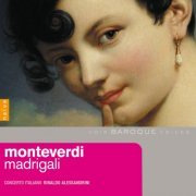 Concerto Italiano, Rinaldo Alessandrini - Claudio Monteverdi: Madrigali (2010)