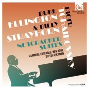 Harmonie Ensemble, New York, Steven Richman - Tchaikovsky & Ellington: The Nutcracker Suites, Classical & Jazz (2013)