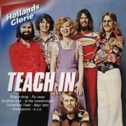 Teach In - Hollands Glorie (2005) CD-Rip