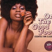 VA - On The Good Foot Essential Funk Classics [2CD Collector's Edition] (2011)