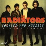 The Radiators - Cockles And Mussels: Very Best Of (2011)
