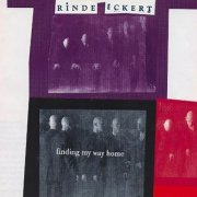 Rinde Eckert - Finding My Way Home (1992)
