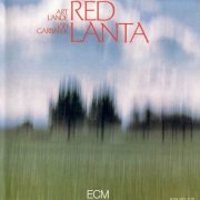Art Lande & Jan Garbarek - Red Lanta (1974)