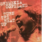 Shemekia Copeland - Turn The Heat Up (1998)