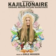 Emile Mosseri - Kajillionaire (Original Motion Picture Soundtrack) (2020) [Hi-Res]