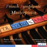 Hans Davidsson - French Symphonic Masterpieces (2002)