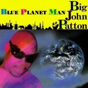 John Patton - Blue Planet Man (1993) FLAC