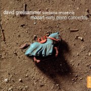 David Greilsammer - Mozart: Early Piano Concertos (2008)