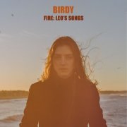 Birdy - Fire: Leo's Songs (2021)