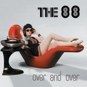 The 88 - Over & Over (2005)
