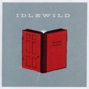 Idlewild - Warnings / Promises (2005)