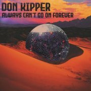 Don Kipper - Always Can't Go On Forever (2023) [Hi-Res]