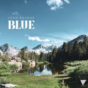 John Rusnak - Blue (2020) [Hi-Res]