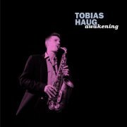 Tobias Haug - Awakening (2023)
