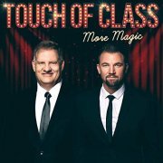 Touch Of Class - More Magic (2019)