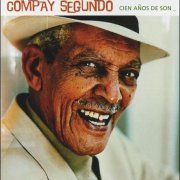 Compay Segundo ‎– Cien Años De Son (1999) FLAC