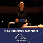Orchestra del Teatro Comunale di Bologna, Oksana Lyniv - Dal nuovo mondo (Dolby ATMOS) (2022) [Hi-Res]