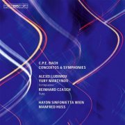 Manfred Huss, Haydn Sinfonietta Wien, Reinhard Czasch, Alexei Lubimov, Yuri Martynov - C.P.E. Bach: Concertos & Symphonies (2014)