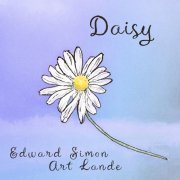 Edward Simon & Art Lande - Daisy (2022) [Hi-Res]