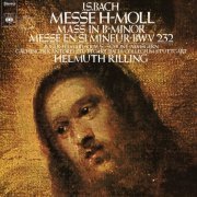 Helmuth Rilling - Bach: Mass in B Minor, BWV 232 (2024)