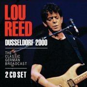 Lou Reed - Dusseldorf 2000 (2023)