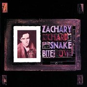 Zachary Richard - Snake Bite Love (1992)