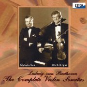 Oleh Krysa, Mykola Suk - Beethoven:The Complete Violin Sonatas, Vol. 1-4 (2018)