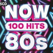 VA - NOW 100 Hits 80s (2019) Lossless